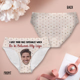 I Love Your Face - Personalized Gift For Her Women's Briefs