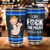 I Do Love The Police - Personalized Couple Tumbler