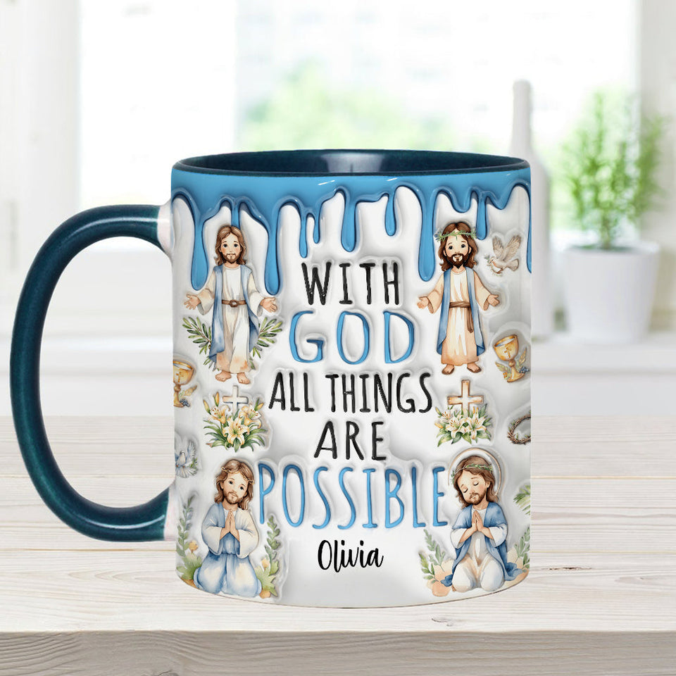 With God All Things Are Possible - Personalized Christian Accent Mug
