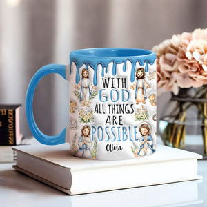 With God All Things Are Possible - Personalized Christian Accent Mug