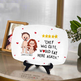 Chef Was Cute, Would Eat Here Again - Personalized Couple Plate