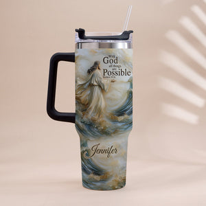 With God All Things Are Possible - Personalized Christian Tumbler With Handle