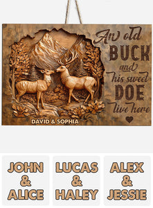 An Old Buck & His Sweet Doe Live Here - Personalized Couple Custom Shaped Wood Sign