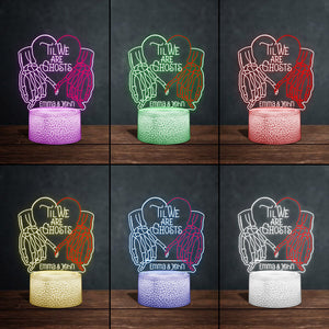 Til We Are Ghost - Personalized Couple Shaped Plaque Light Base