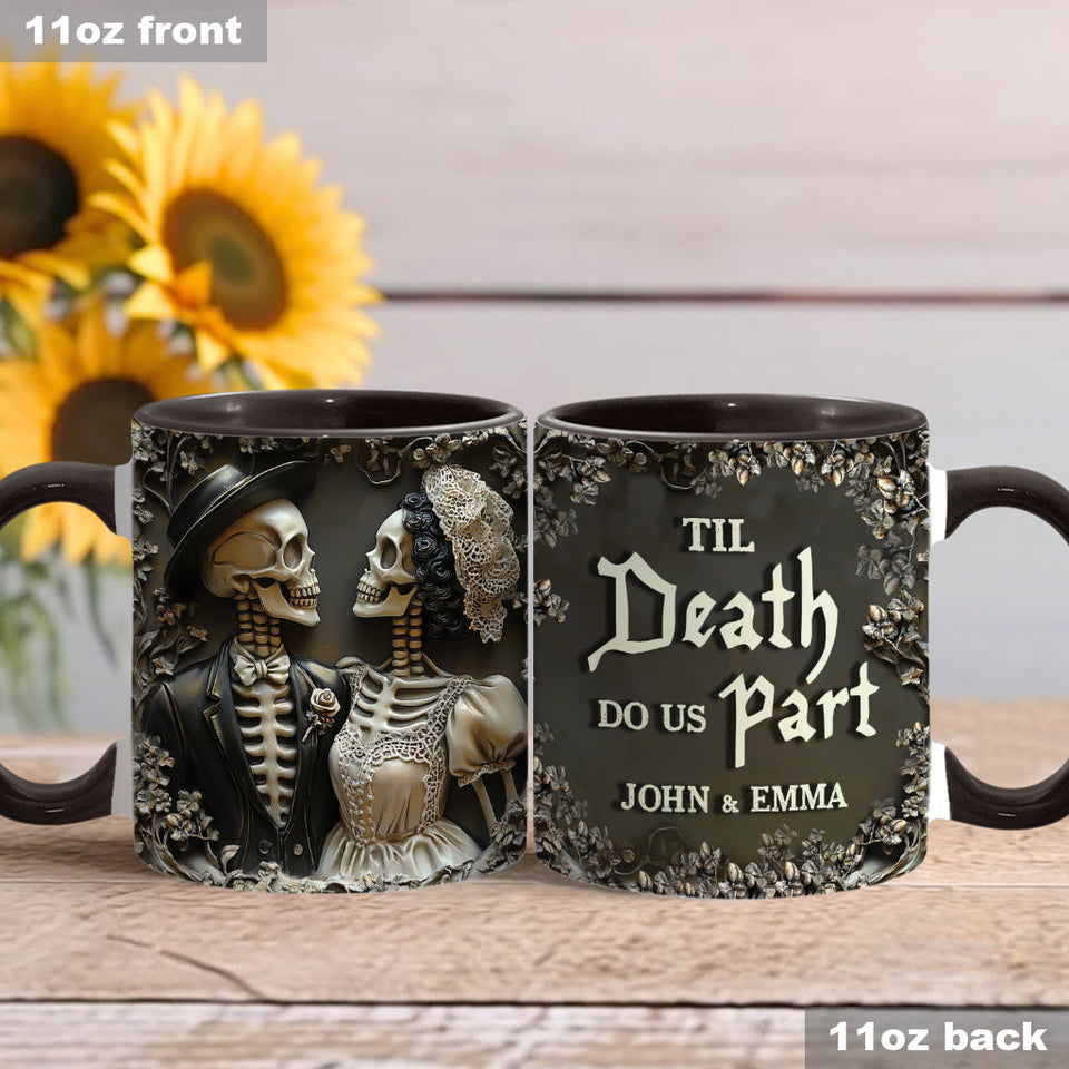 Til Death Do Us Part - Personalized Couple Accent Mug