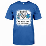 In April We Wear Blue - Autism Awareness T-shirt and Hoodie 1121