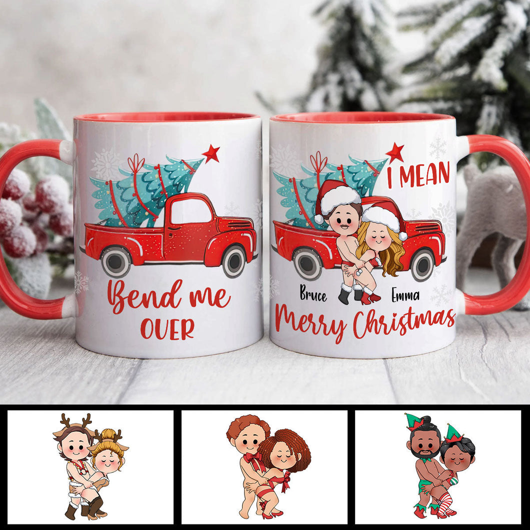 Bend Me Over I Mean Merry Christmas - Personalized Couple Accent Mug