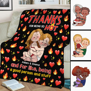 Thanks For Being So HOT - Personalized Couple Blanket