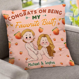 Congrats On Being My Favorite Butt - gift for boyfriend, girlfriend, wife, husband - Personalized Throw Pillow