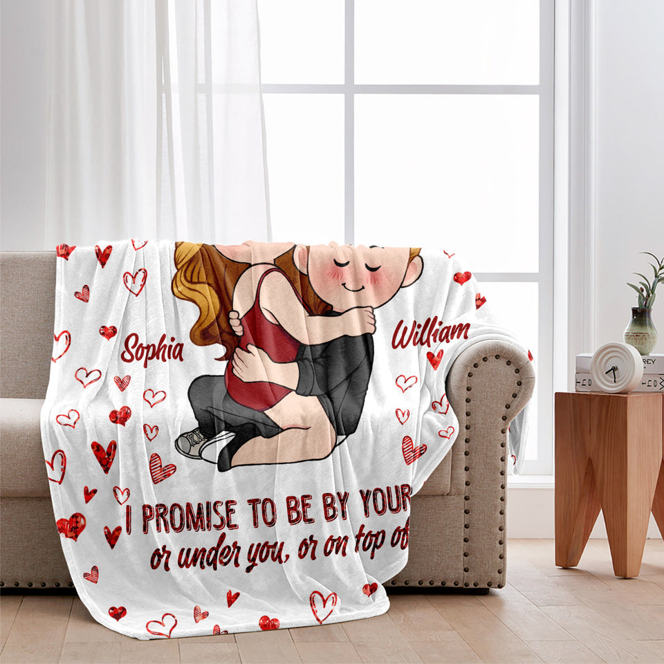 I Promise To Be By Your Side - Personalized Couple Blanket