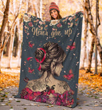 Never Give Up Breast Cancer Awareness Blanket 0622