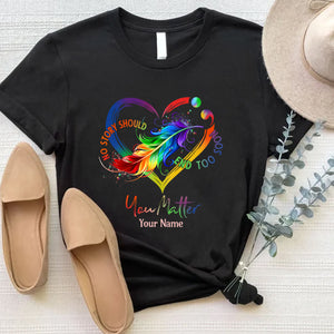 Your Life Matters - Personalized Suicide Prevention T-shirt And Hoodie