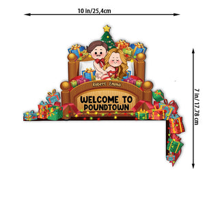 Welcome To Poundtown - Personalized Couple Door Frame Decoration