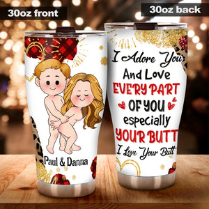 I Adore You And Love Every Part Of You - Personalized Couple Tumbler