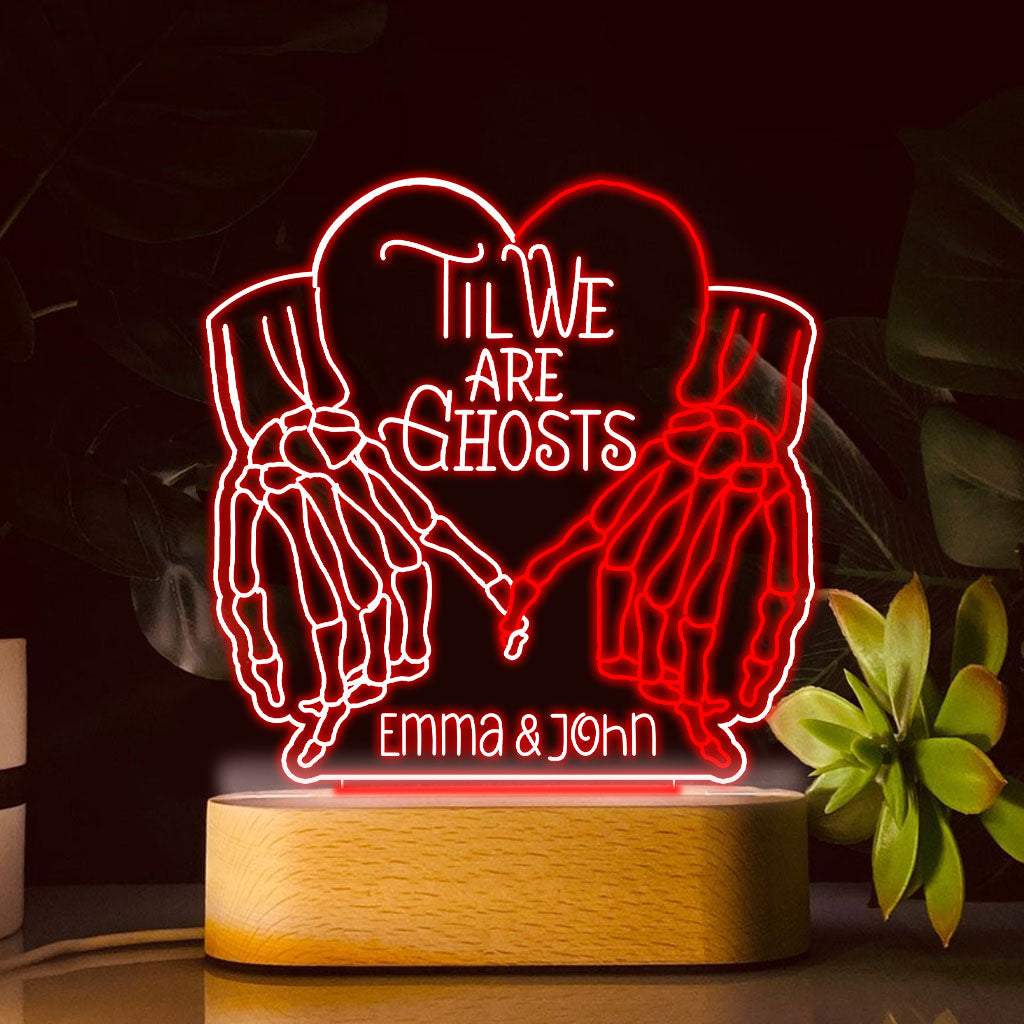 Til We Are Ghost - Personalized Couple Shaped Plaque Light Base