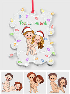 You Turn Me On - Personalized Couple Transparent Ornament