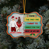 I Want To Annoy For The Rest Of My Life - Personalized Couple Ornament