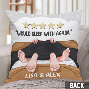 Would Sleep With Again - Personalized Couple Throw Pillow