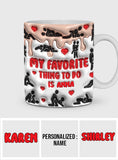 My Favorite Thing To Do Is You - Personalized Couple Mug