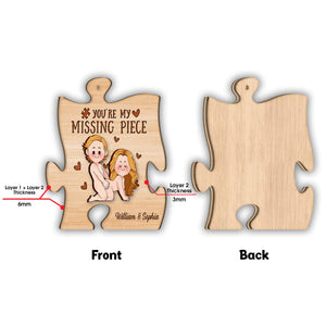 You Are My Missing Piece - gift for husband, wife, boyfriend, girlfriend - Personalized 2 Layered Piece Ornament