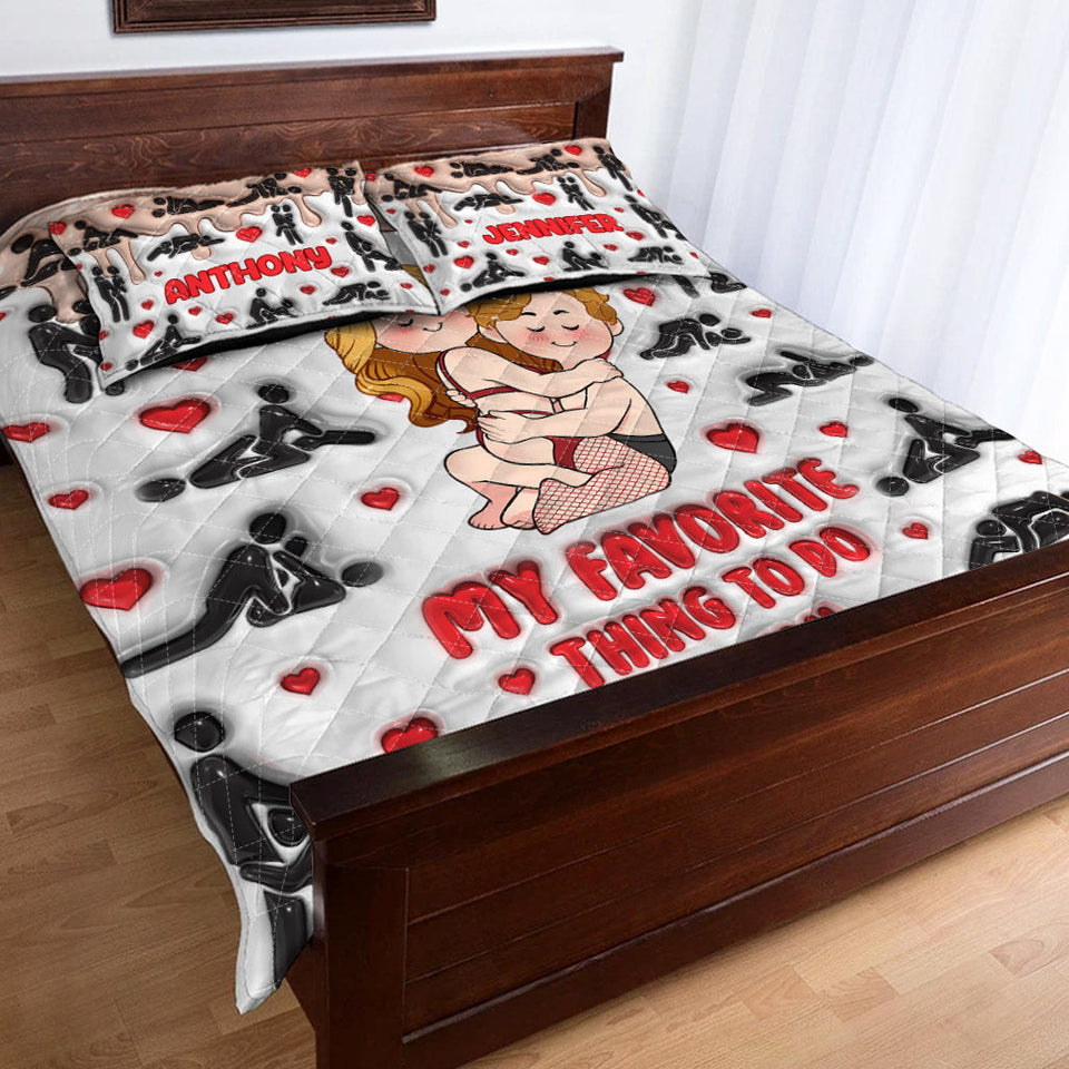 My Favorite Thing To Do Is You - Personalized Couple Quilt Set