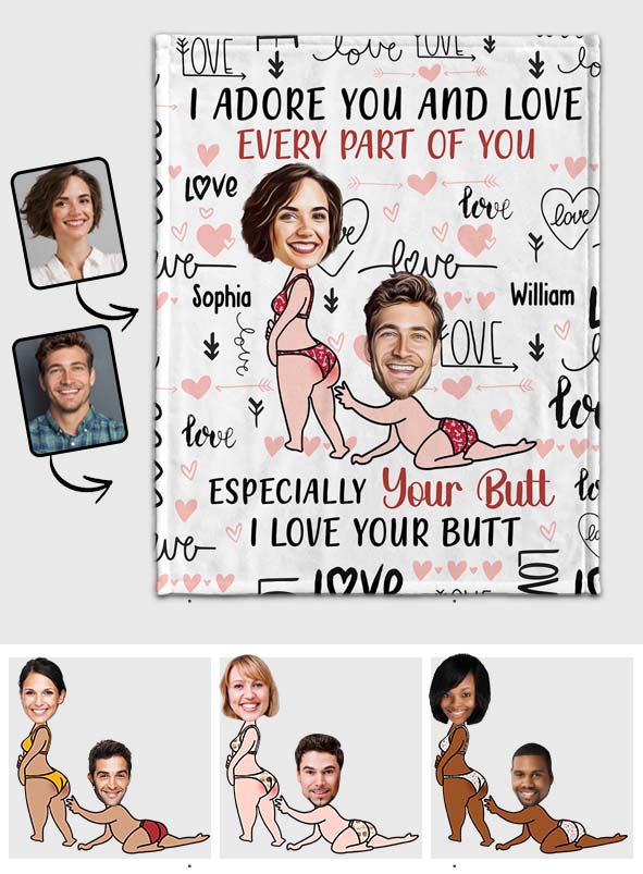 I Adore You And Love Every Part Of You Custom Face Upload Image - Personalized Couple Blanket