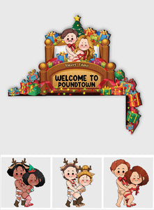 Welcome To Poundtown - Personalized Couple Door Frame Decoration