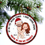 Of All Weird Things - Personalized Couple Ornament