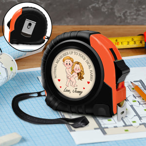 No Thing Measures Up To Your D!ck - Personalized Couple Measure Tape