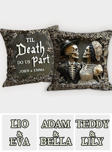 Til Death Do Us Part - Personalized Couple Throw Pillow