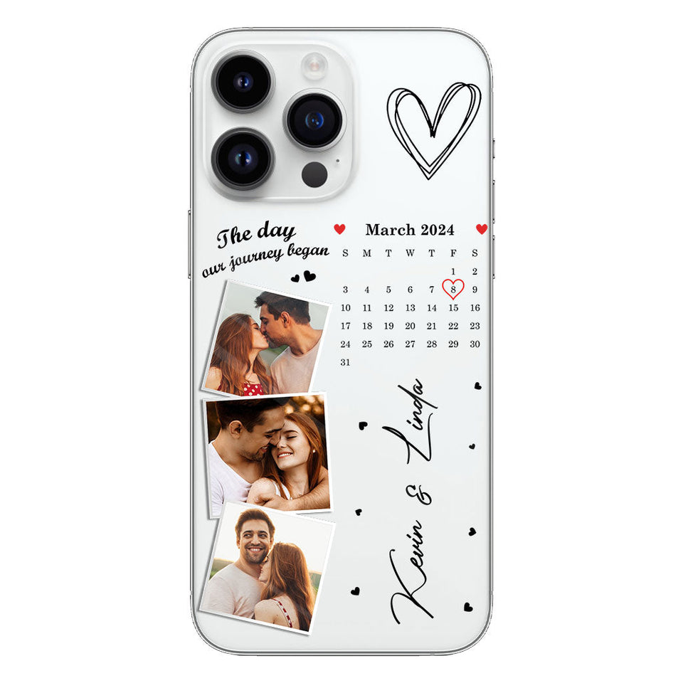 The Day Our Journey Began Photos & Calendar Custom - Personalized Couple Clear Phone Case