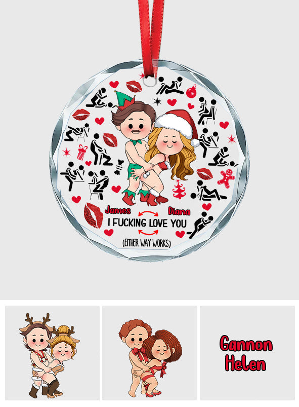 I Fu**cking Love You - Personalized Couple Round Shaped Glass Ornament