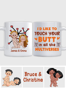 I'd Like To Touch You In All The Multiverses Inflated Peaches - Personalized Couple Mug