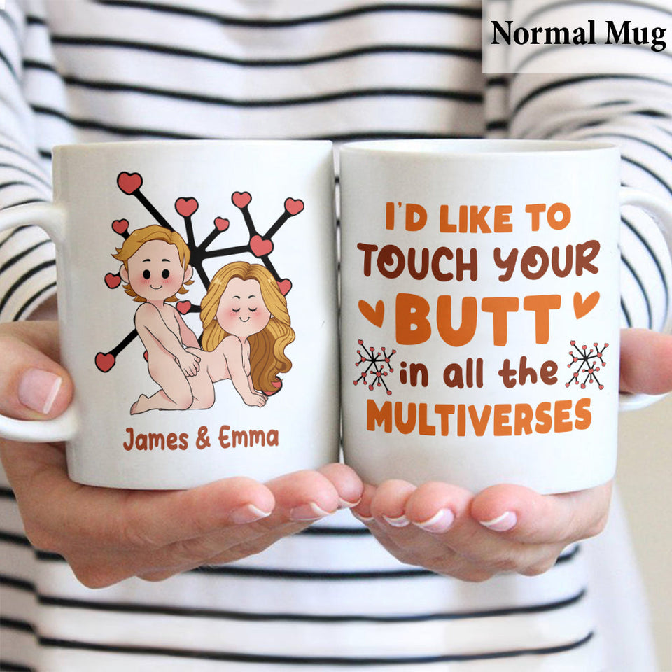 I'd Like To Touch You In All The Multiverses Inflated Peaches - Personalized Couple Mug