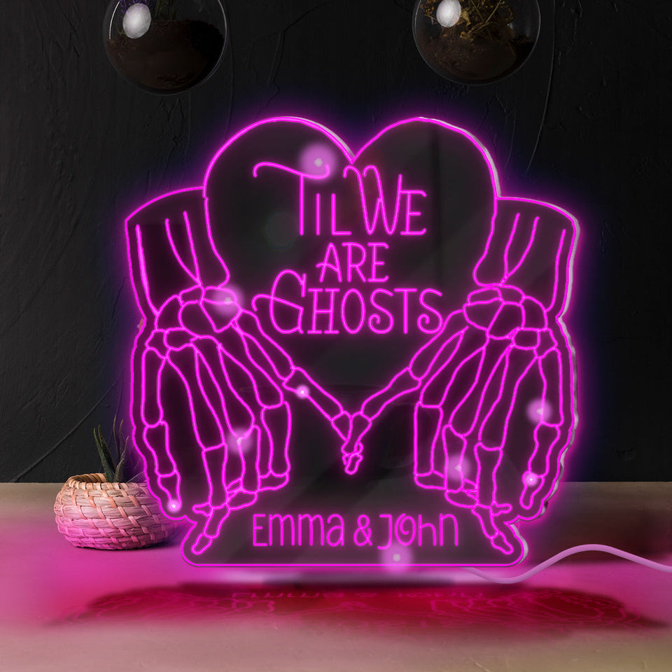 Til We Are Ghosts - Personalized Couple Mirror Light