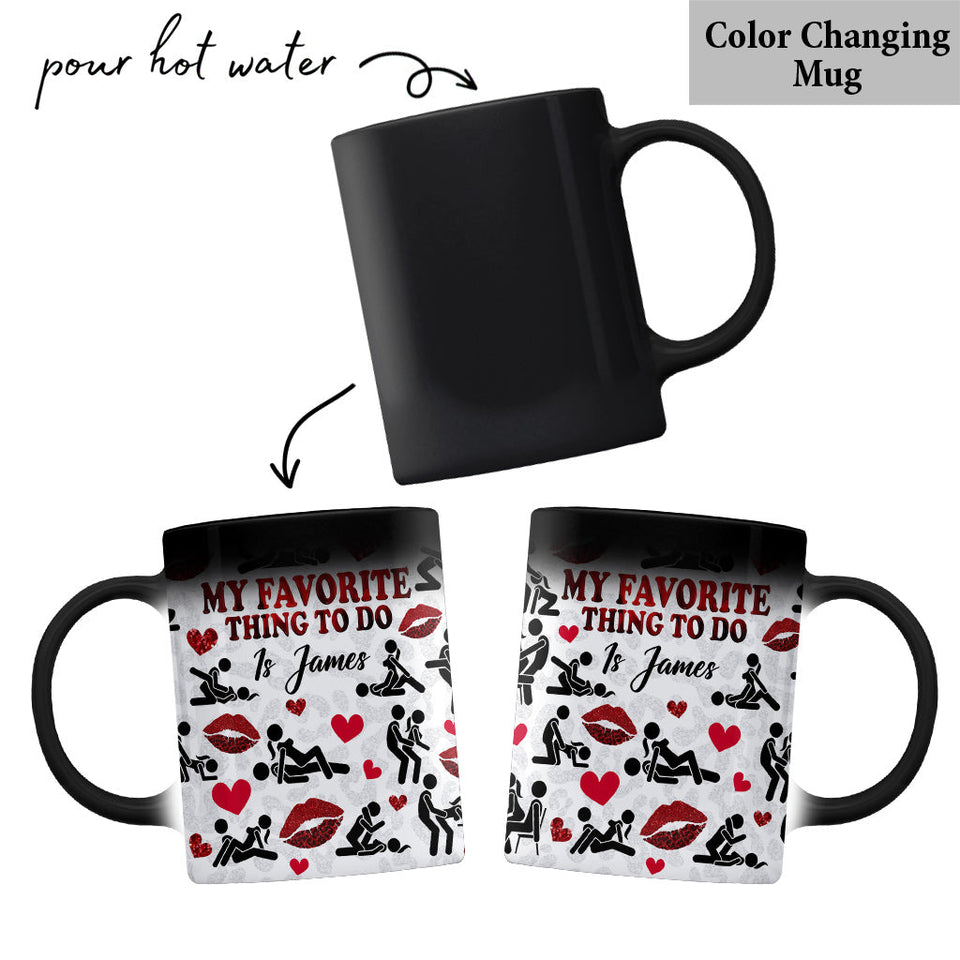 My Favorite Thing To Do Is You - Personalized Couple Mug