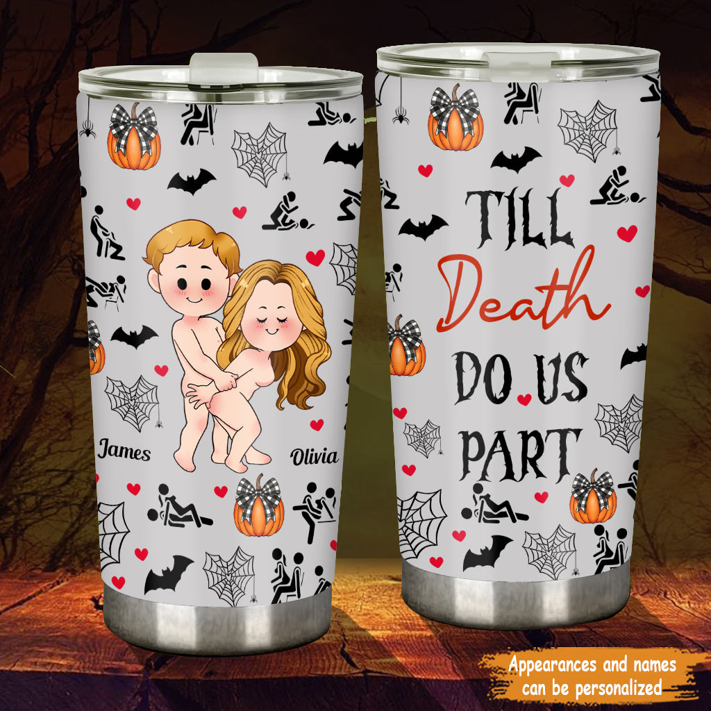 Till Death Do Us Part - Personalized Couple Tumbler