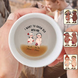 I Want To Grow Old With You - Personalized Couple Hidden Message Mug