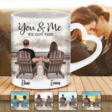 You And Me We Got This - Personalized Couple Heart Handle Mug