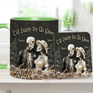 Till Death Do Us Part - Personalized Couple Accent Mug