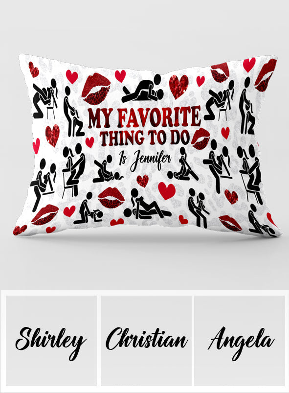 My Favorite Thing To Do Is You - Personalized Couple Rectangle Pillow Cover