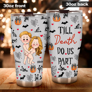 Till Death Do Us Part - Personalized Couple Tumbler