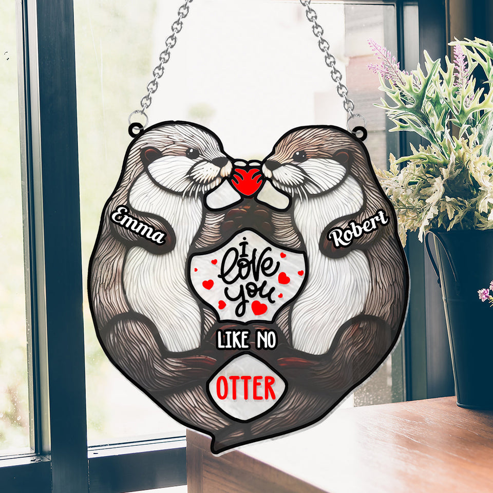 I Love You Like No Otter - Personalized Couple Window Hanging Suncatcher Ornament