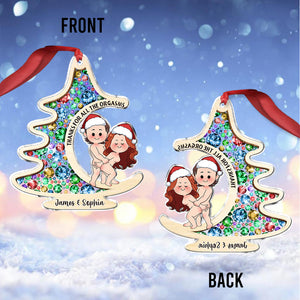 Thanks For All The Orgasms - Personalized Couple Custom Shaped Ornament