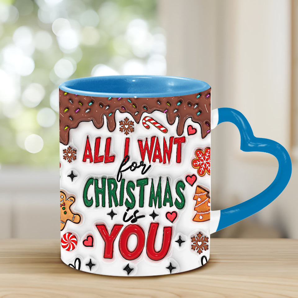 All I Want For Christmas Is You - Personalized Couple Heart Handle Mug