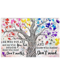 Autism Be Who What You Are - Autism Awareness Poster 0921