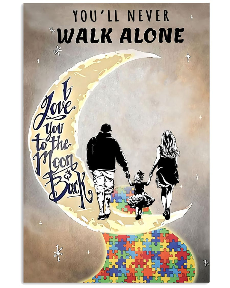 Autism Awareness You Never Walk Alone - Poster 0921
