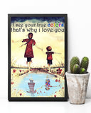 I See Your True Colors That'S Why I Love You - Autism Awareness Poster 0921